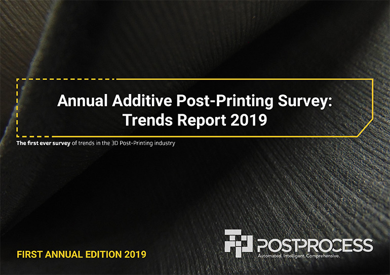 Annual-Additive-Post-Printing-Survey-Trends-Report-2019-1.jpg
