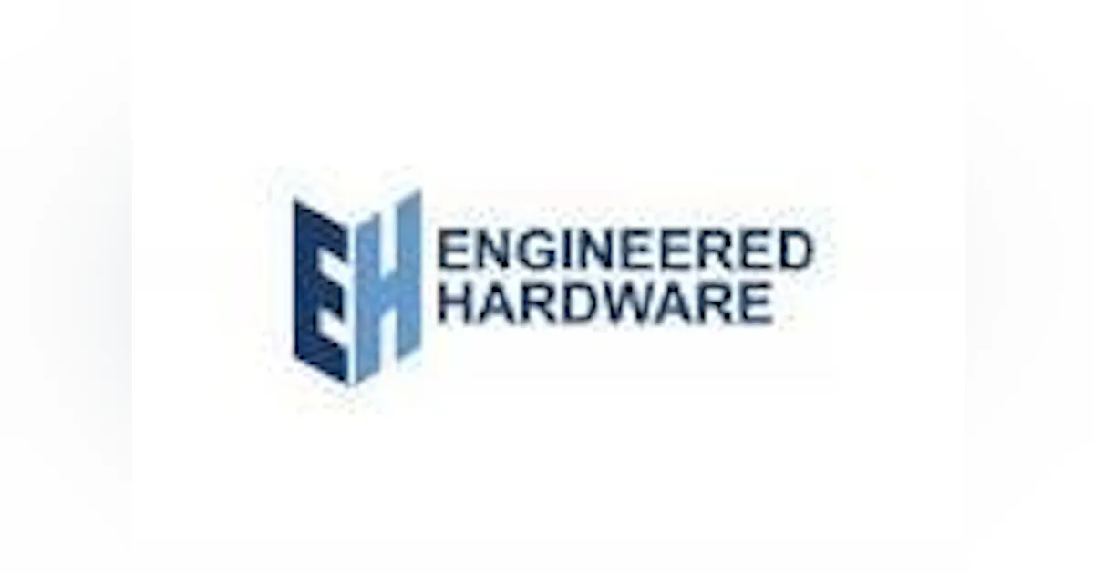 Engineered Hardware, LLC | New Equipment Digest