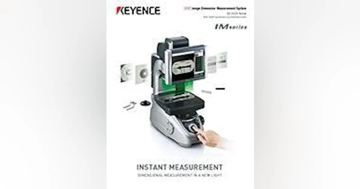 Keyence: Instant Measurement Revolutionizing Quality Inspection | New ...