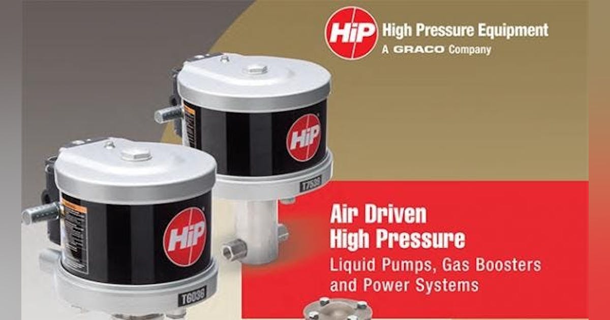 HiP Catalog AirDriven, HighPressure Pumps Systems New Equipment Digest