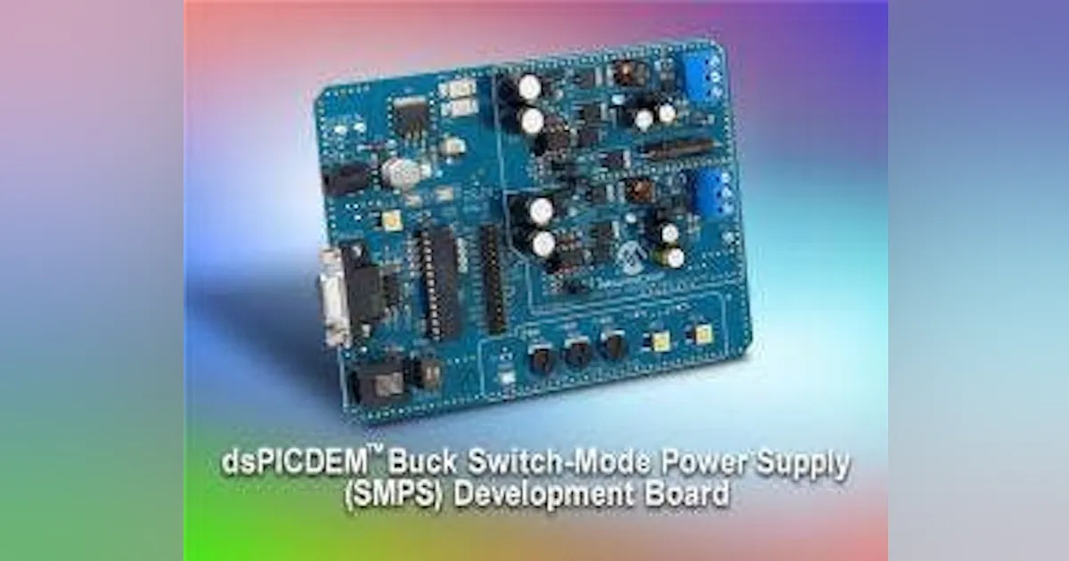 Microchip Technology Introduces dsPICDEM™ Buck Switch-Mode Power Supply ...
