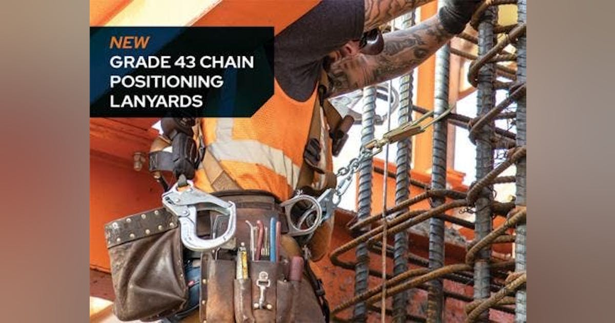 Chain Positioning Lanyards | New Equipment Digest