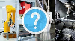 Quiz: What Type of Manufacturing Equipment Are You? Quiz: What Type of Manufacturing Equipment Are You?